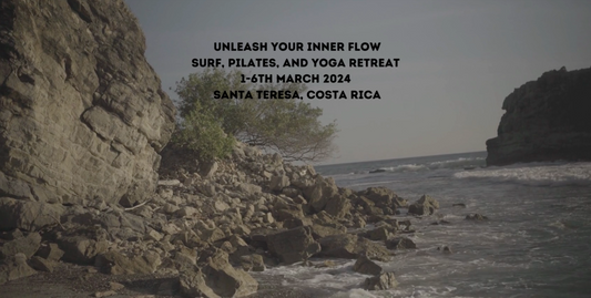 Pilates, Surf, and Yoga Retreat 1-6th March 2024